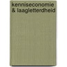 Kenniseconomie & Laagletterdheid by Unknown