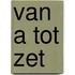 Van A tot Zet