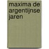 Maxima de Argentijnse jaren