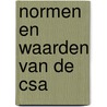 Normen en waarden van de CSA by Interster International Bv