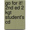 Go for it! 2nd ed 2 KGT Student's CD door Marjan den Hertog