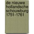 De Nieuwe Hollandsche Schouwburg 1751-1761