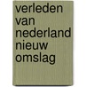Verleden van Nederland nieuw omslag door Jan Bank