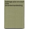 Babbage Plus ICT-Coach Vista Docentenhandleiding door K. Kats