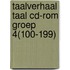 Taalverhaal Taal cd-rom groep 4(100-199)