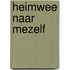 Heimwee naar mezelf