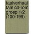 Taalverhaal Taal CD-ROM groep 1/2 (100-199)