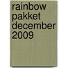 Rainbow pakket december 2009 door Onbekend
