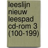 Leeslijn Nieuw Leespad CD-rom 3 (100-199) by Baar de
