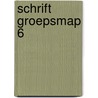 Schrift Groepsmap 6 door Hamerling