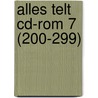 Alles telt CD-rom 7 (200-299) by *
