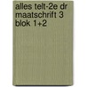 Alles telt-2e dr Maatschrift 3 blok 1+2 door *