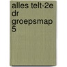 Alles telt-2e dr Groepsmap 5 door *