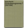 Speurtocht computerprogramma 7 (300-399) door Nijman