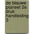 De blauwe planeet 2e druk Handleiding 3