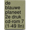 De blauwe planeet 2e druk cd-rom 7 (1-49 lln) door *