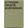 Ut Haagse reklame woâhdeboek door Jacco van der Graaf