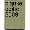 Blanke editie 2009 door Hella S. Haasse