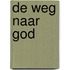 De weg naar God