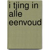 I Tjing in alle eenvoud door George Hulskramer