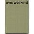 Overwoekerd