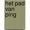 Het Pad van Ping door Stuart Avery Gold