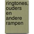 Ringtones, ouders en andere rampen
