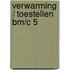 Verwarming / toestellen BM/C 5