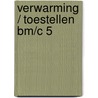 Verwarming / toestellen BM/C 5 door Onbekend