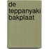 De teppanyaki bakplaat