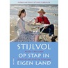 Stijlvol op stap in eigen land by Tonny Schoemaker