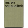 MS en seksualiteit door W.L. Gianotten