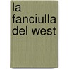 La fanciulla del West door G. Puccini