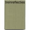 Treinreflecties door Erica Kramer