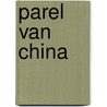 Parel van China by Anchee Min