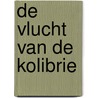 De vlucht van de kolibrie door Serena Libri