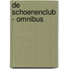 De schoenenclub - Omnibus by Beth Harbison