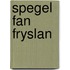 Spegel fan Fryslan