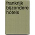 Frankrijk Bijzondere Hotels