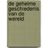 De geheime geschiedenis van de wereld