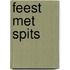 Feest met Spits