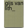 Gijs van Lith_ by Gijs van Lith