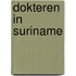 Dokteren in Suriname