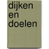 Dijken en Doelen