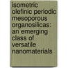 Isometric olefinic periodic mesoporous organosilicas: An emerging class of versatile nanomaterials door Carl Vercaemst