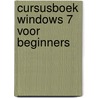 Cursusboek Windows 7 voor beginners by Studio Visual Steps