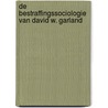 De bestraffingssociologie van David W. Garland door T. Daems