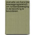 Evaluatie van kansrijke beweegprogramma's om lichaamsbeweging in de bevolking te bevorderen.