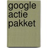 Google actie pakket by W. de Feiter