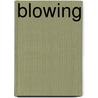 Blowing door J. van den Berg